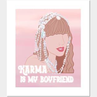 Karma is my boyfriend Posters and Art